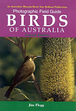 Photographic Field Guide Birds of Australia: Second Edition, Jim Flegg