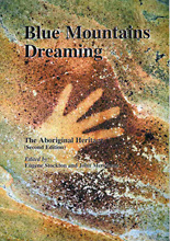 Blue Mountains Dreaming: The Aboriginal Heritage, ed. by Eugene Stockton