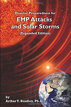 Disaster Preparedness for EMP Attacks and Solar Storms (Expanded Edition) by Arthur T. Bradley
