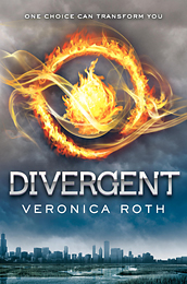 Divergent, the first book in the Divergent trilogy, Veronica Roth.