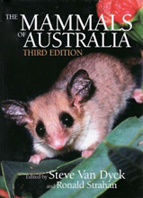 The Mammals of Australia, Ronald Strahan and Steve van Dyck.