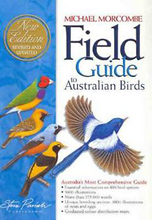 Field Guide to Australian Birds, by Michael Morcombe