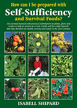 How can I be prepared with Self-Sufficiency and Survival Foods - Isabell Shipard