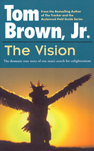 The Vision, Tom Brown Jr.
